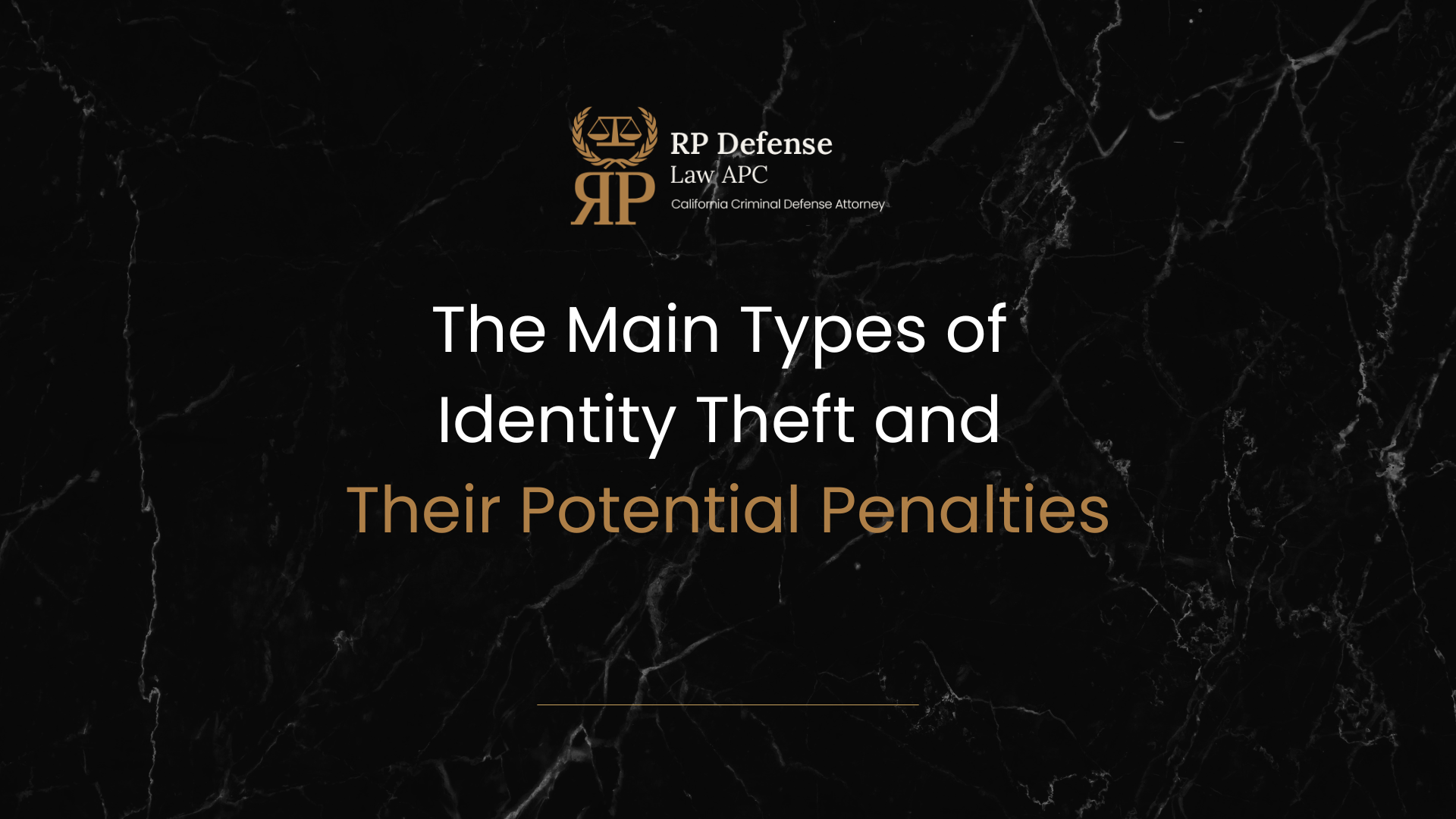 The Main Types of Identity Theft and Their Potential Penalties